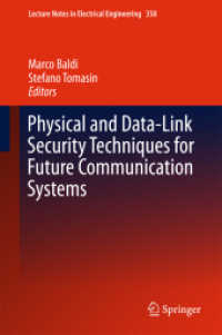 Physical and Data-Link Security Techniques for Future Communication Systems (Lecture Notes in Electrical Engineering)