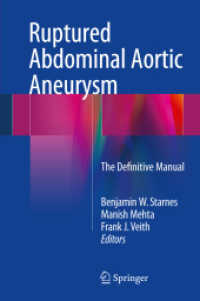 Ruptured Abdominal Aortic Aneurysm : The Definitive Manual