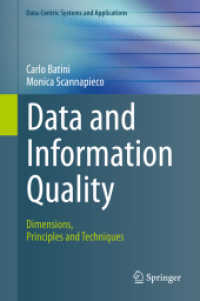 Data and Information Quality : Dimensions, Principles and Techniques (Data-centric Systems and Applications)