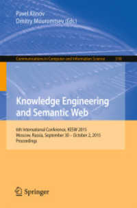 Knowledge Engineering and Semantic Web : 6th International Conference, KESW 2015, Moscow, Russia, September 30 - October 2, 2015, Proceedings (Communications in Computer and Information Science)