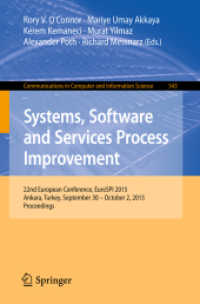 Systems, Software and Services Process Improvement : 22nd European Conference, EuroSPI 2015, Ankara, Turkey, September 30 -- October 2, 2015. Proceedings (Communications in Computer and Information Science)