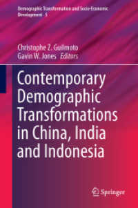 Contemporary Demographic Transformations in China, India and Indonesia (Demographic Transformation and Socio-economic Development)