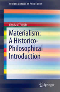 唯物論：歴史的哲学的入門<br>Materialism: a Historico-Philosophical Introduction (Springerbriefs in Philosophy)