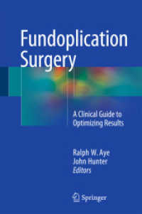 Fundoplication Surgery : A Clinical Guide to Optimizing Results