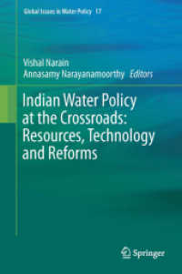 Indian Water Policy at the Crossroads: Resources, Technology and Reforms (Global Issues in Water Policy)