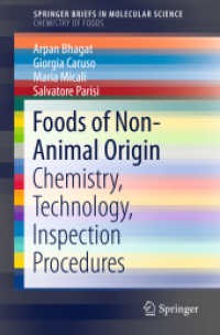 Foods of Non-Animal Origin : Chemistry, Technology, Inspection Procedures (Chemistry of Foods)