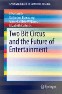Two Bit Circus and the Future of Entertainment (Springerbriefs in Computer Science)