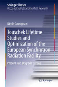 Touschek Lifetime Studies and Optimization of the European Synchrotron Radiation Facility : Present and Upgrade Lattice (Springer Theses)