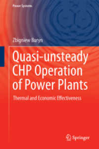 Quasi-unsteady CHP Operation of Power Plants : Thermal and Economic Effectiveness (Power Systems)