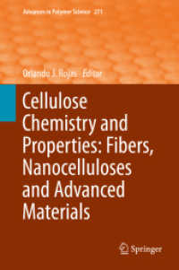 Cellulose Chemistry and Properties: Fibers, Nanocelluloses and Advanced Materials (Advances in Polymer Science)