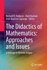 The Didactics of Mathematics: Approaches and Issues : A Homage to Michèle Artigue
