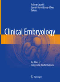 臨床胎生学：先天性奇形アトラス<br>Clinical Embryology : An Atlas of Congenital Malformations