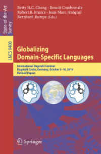 Globalizing Domain-Specific Languages : International Dagstuhl Seminar, Dagstuhl Castle, Germany, October 5-10, 2014, Revised Papers (Lecture Notes in Computer Science)