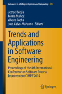 Trends and Applications in Software Engineering : Proceedings of the 4th International Conference on Software Process Improvement CIMPS'2015 (Advances in Intelligent Systems and Computing)