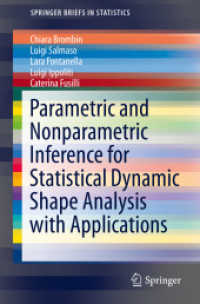 Parametric and Nonparametric Inference for Statistical Dynamic Shape Analysis with Applications (Springerbriefs in Statistics)