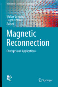 Magnetic Reconnection : Concepts and Applications (Astrophysics and Space Science Library)