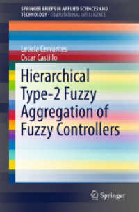 Hierarchical Type-2 Fuzzy Aggregation of Fuzzy Controllers (Springerbriefs in Applied Sciences and Technology)