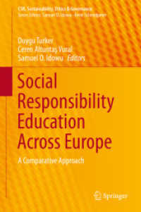 欧州にみるCSR教育：比較アプローチ<br>Social Responsibility Education Across Europe : A Comparative Approach (Csr, Sustainability, Ethics & Governance)
