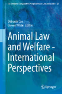 動物法と動物福祉：国際的考察<br>Animal Law and Welfare - International Perspectives (Ius Gentium: Comparative Perspectives on Law and Justice)