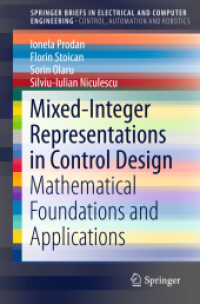 Mixed-Integer Representations in Control Design : Mathematical Foundations and Applications (Springerbriefs in Electrical and Computer Engineering)