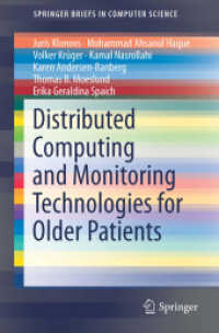 Distributed Computing and Monitoring Technologies for Older Patients (Springerbriefs in Computer Science)
