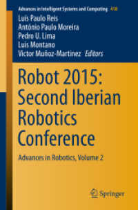 Robot 2015: Second Iberian Robotics Conference : Advances in Robotics, Volume 2 (Advances in Intelligent Systems and Computing)