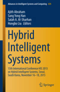 Hybrid Intelligent Systems : 15th International Conference HIS 2015 on Hybrid Intelligent Systems, Seoul, South Korea, November 16-18, 2015 (Advances in Intelligent Systems and Computing)