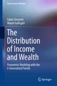 The Distribution of Income and Wealth : Parametric Modeling with the κ-Generalized Family (New Economic Windows)