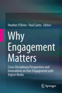Why Engagement Matters : Cross-Disciplinary Perspectives of User Engagement in Digital Media