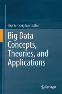 ビッグデータの概念・理念・応用<br>Big Data Concepts, Theories, and Applications