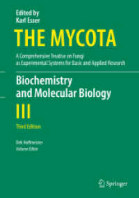 菌界（第３版）第３巻：生化学・分子生物学<br>Biochemistry and Molecular Biology (The Mycota) （3RD）