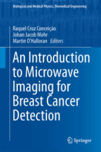 An Introduction to Microwave Imaging for Breast Cancer Detection (Biological and Medical Physics, Biomedical Engineering)