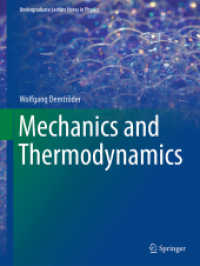 力学・熱力学（学部生用テキスト）<br>Mechanics and Thermodynamics (Undergraduate Lecture Notes in Physics)