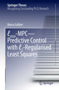 Lasso-MPC - Predictive Control with ℓ1-Regularised Least Squares (Springer Theses)