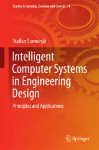 Intelligent Computer Systems in Engineering Design : Principles and Applications (Studies in Systems, Decision and Control)