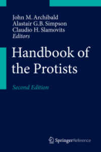 原生生物ハンドブック（第２版・全２巻）<br>Handbook of the Protists, 2 Teile (Handbook of the Protists) （2. Aufl. 2017. xxvii, 1657 S. XXVII, 1657 p. 383 illus., 105 illus. in）