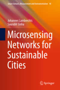 持続可能な都市のためのマイクロセンシング・ネットワーク<br>Microsensing Networks for Sustainable Cities (Smart Sensors, Measurement and Instrumentation)