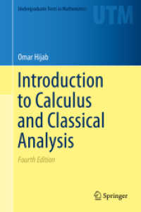 微積分・古典解析入門（第４版・テキスト）<br>Introduction to Calculus and Classical Analysis (Undergraduate Texts in Mathematics) （4TH）