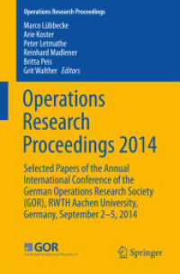 Operations Research Proceedings 2014 : Selected Papers of the Annual International Conference of the German Operations Research Society (GOR), RWTH Aachen University, Germany, September 2-5, 2014 (Operations Research Proceedings)