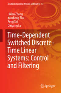 Time-Dependent Switched Discrete-Time Linear Systems: Control and Filtering (Studies in Systems, Decision and Control)