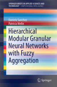 Hierarchical Modular Granular Neural Networks with Fuzzy Aggregation (Springerbriefs in Computational Intelligence)