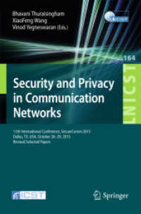 Security and Privacy in Communication Networks : 11th International Conference, SecureComm 2015, Dallas, TX, USA, October 26-29, 2015, Revised Selected Papers (Lecture Notes of the Institute for Computer Sciences, Social Informatics and Telecommunica