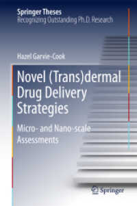 Novel (Trans)dermal Drug Delivery Strategies : Micro- and Nano-scale Assessments (Springer Theses)