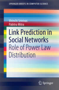 Link Prediction in Social Networks : Role of Power Law Distribution (Springerbriefs in Computer Science)