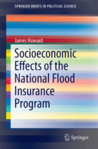 Socioeconomic Effects of the National Flood Insurance Program (Springerbriefs in Political Science)