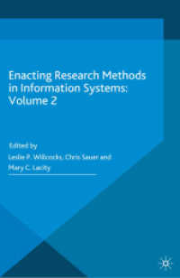 Enacting Research Methods in Information Systems: Volume 2 （1st ed. 2016. 2016. 15 SW-Abb., 17 Tabellen. 210 mm）