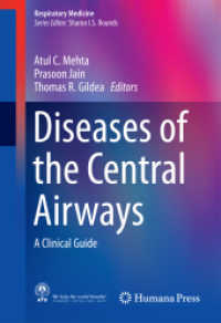 Diseases of the Central Airways : A Clinical Guide (Respiratory Medicine)