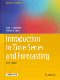時系列と予測の理論入門（テキスト・第３版）<br>Introduction to Time Series and Forecasting (Springer Texts in Statistics) （3RD）