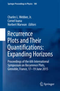 Recurrence Plots and Their Quantifications: Expanding Horizons : Proceedings of the 6th International Symposium on Recurrence Plots, Grenoble, France, 17-19 June 2015 (Springer Proceedings in Physics)