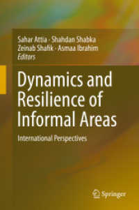 Dynamics and Resilience of Informal Areas : International Perspectives